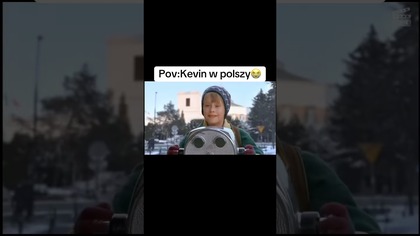 Kevin sam w Polsce.  Już niedługo Święta...   #święta #kevin #kevinsamwpolsce #smile #heapy #lol #xd