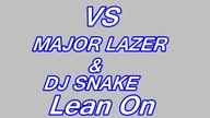 Big Time Rush Vs Major Lazer & DJ Snake - Lean On Windows Down