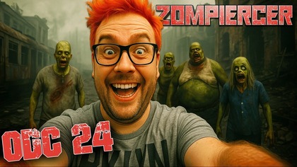 KOCHAM TĘ GRĘ  | Zompiercer Odc.  24