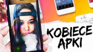 Najlepsze aplikacje DLA KOBIET [feat. LEJDIS]