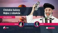 Wglądy Duchowe Dorota - Chiński balon Mąka z robaków Inne wydarzenia