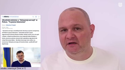 Kułeba Polacy są okłamywani w temacie ukraińskiej wdzięczności ! Zamierza z tym walczyć!