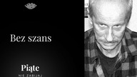 Bez szans.  Wampir z Giszowca - #5NZ 139