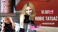 Robię tatuaż  vlog