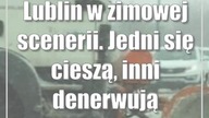 Lublin w zimowej scenerii.  Jedni się cieszą, inni denerwują