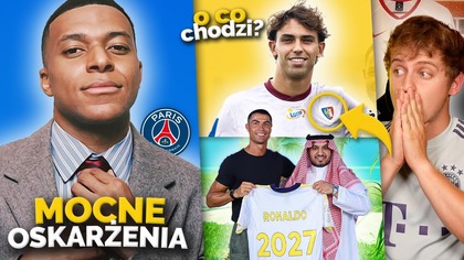 Mbappe POZWAŁ PSG O NĘKANIE! Joao Felix i Piast Gliwice?! Ronaldo ZOSTAJE i OBSYPUJĄ GO ZŁOTEM!