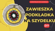 JAK ZROBIĆ ZAWIESZKĘ NA SZYDEŁKU PODKŁADKA SZYDEŁKOWA - CROCHET PAD #446