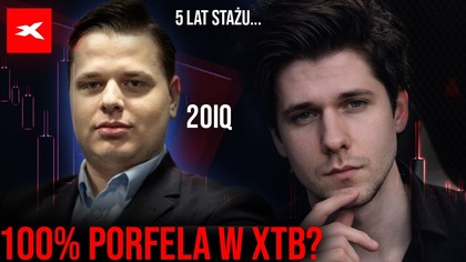 Jak inwestują idole dzieci? 100% Porfela w XTB...