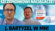 Afera szczepionkowa! Ciemny lud to kupi? J.  Bartyzel w MN!