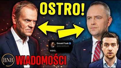 PILNE! AWANTURA Tuska z Nawrockim! Premier Nigdy Nie Był TAK WŚCIEKŁY