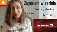 Zagrałam w serialu NA RATUNEK 112