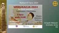 Związek Wedyjski / Ełk.  Wedukacja 2024 - prelekcja Tomasza J.  Kosińskiego Słowianie - ludzie słowa