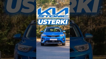 Typowe usterki  Kia Stonic 
