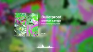 Brennan Savage - Bulletproof (Instrumental Beat Remake)
