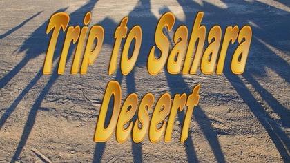 Trip to Sahara Desert - Dunes of Merzouga Morocco