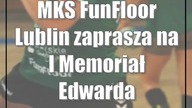 MKS FunFloor Lublin zaprasza na I Memoriał Edwarda Jankowskiego