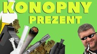 10 POMYSŁÓW NA PREZENT DLA MIŁOŚNIKÓW KONOPI
