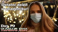 Ostatni dzień w AKADEMIKU! || VLOGMAS #19