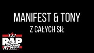 Manifest & Tony - Z Całych Sił (RWP: Bez Cięcia)