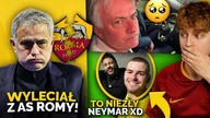 Jose Mourinho ZWOLNIONY z AS Romy! ZAPŁAKANY wracał do domu! Patec SPOTKAŁ NEYMARA XD