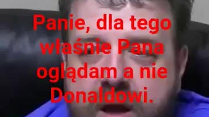 Pan się spodziewał a oni nie.