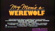 My. Moms. a. Werewolf. 1989.pl. VHSRip. XviD-LMR