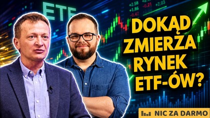 Dokąd zmierza rynek ETF-ów? - Artur Wiśniewski NZD #294