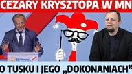 Cezary Krysztopa MOCNO o Tusku i jego dokonaniach.  Dlaczego NAPRAWDĘ wrócił?