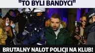 Brutalny nalot policji na klub w Rybniku! To byli bandyci! Państwo nęka przedsiębiorców? J.  Bojda