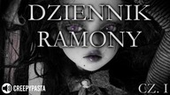Dziennik Ramony cz.  I - Creepypasta LEKTOR PL
