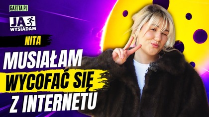 NITA: Wycofałam się z internetu, żeby dojść do siebie