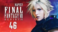 FINAL FANTASY 7 REBIRTH PL  Odc.  46  PROTORELIC I COSMO CANYON NA 100%! (NAPISY PL)