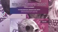 Totalitarna Utopia Władzy - wykład logiczny