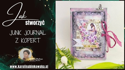 JUNK JOURNAL z kopert  Darmowy warsztat online z Wiolą | DIY