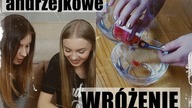 ANDRZEJKOWE WRÓŻENIE  z bratową!