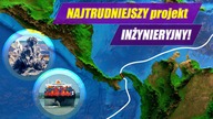 Wysadzić GÓRY - jak budowano KANAŁ PANAMSKI?