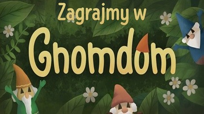 Zagrajmy w Gnomdom - Ładna przygodówka wskaż i kliknij o poszukiwaniu gnomów
