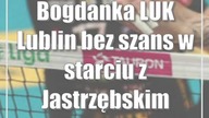 Bogdanka LUK Lublin bez szans w starciu z Jastrzębskim Węglem [zdjęcia]