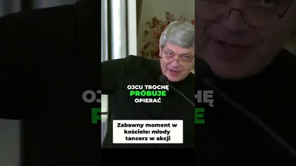 Zabawny Moment w Kościele Młody Tancerz w Akcji #pawlukiewicz