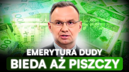 TAKĄ EMERYTURĘ DOSTANIE ANDRZEJ DUDA.  PONIŻEJ OCZEKIWAŃ PREZYDENTA