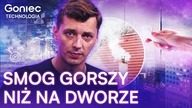 TRUJĄCY SMOG W TWOIM DOMU.  SPRAWDŹ JAK SIĘ PRZED NIM UCHRONIĆ