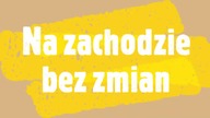 Na Zachodzie Bez Zmian