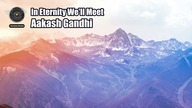In Eternity Well Meet  Aakash Gandhi | Radosny Ambient