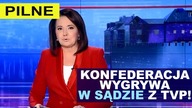 PILNE! Konfederacja WYGRYWA Z TVP w trybie wyborczym