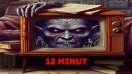 Creepypasta - 12 Minut [Lektor PL]