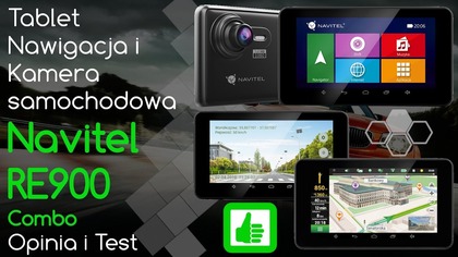 Navitel RE900 Tablet - kamera i nawigacja samochodowa - Opinia