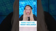 Nowe fakty ws.  Iwony Wieczorek! #shorts