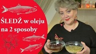 ŚLEDŹ W OLEJU na 2 sposoby.  Klasyczny oraz nowoczesny