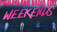 Big Time Rush - Weekends (PaulPoland Radio Edit 2024)