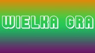 Wielka Gra - Teleturniej 10 do 1